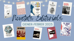 Novetats Editorials 6 10 Novetats Editorials de Gener-Febrer 2023